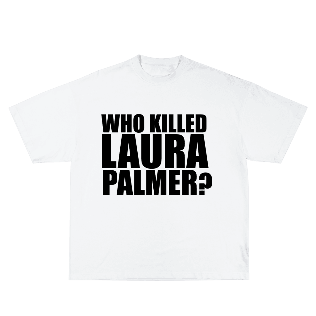 Remera WHO KILLED LAURA PALMER? TRAMA203