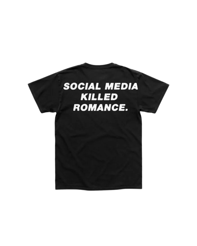 SOCIAL MEDIA K*LLED ROMANCE black