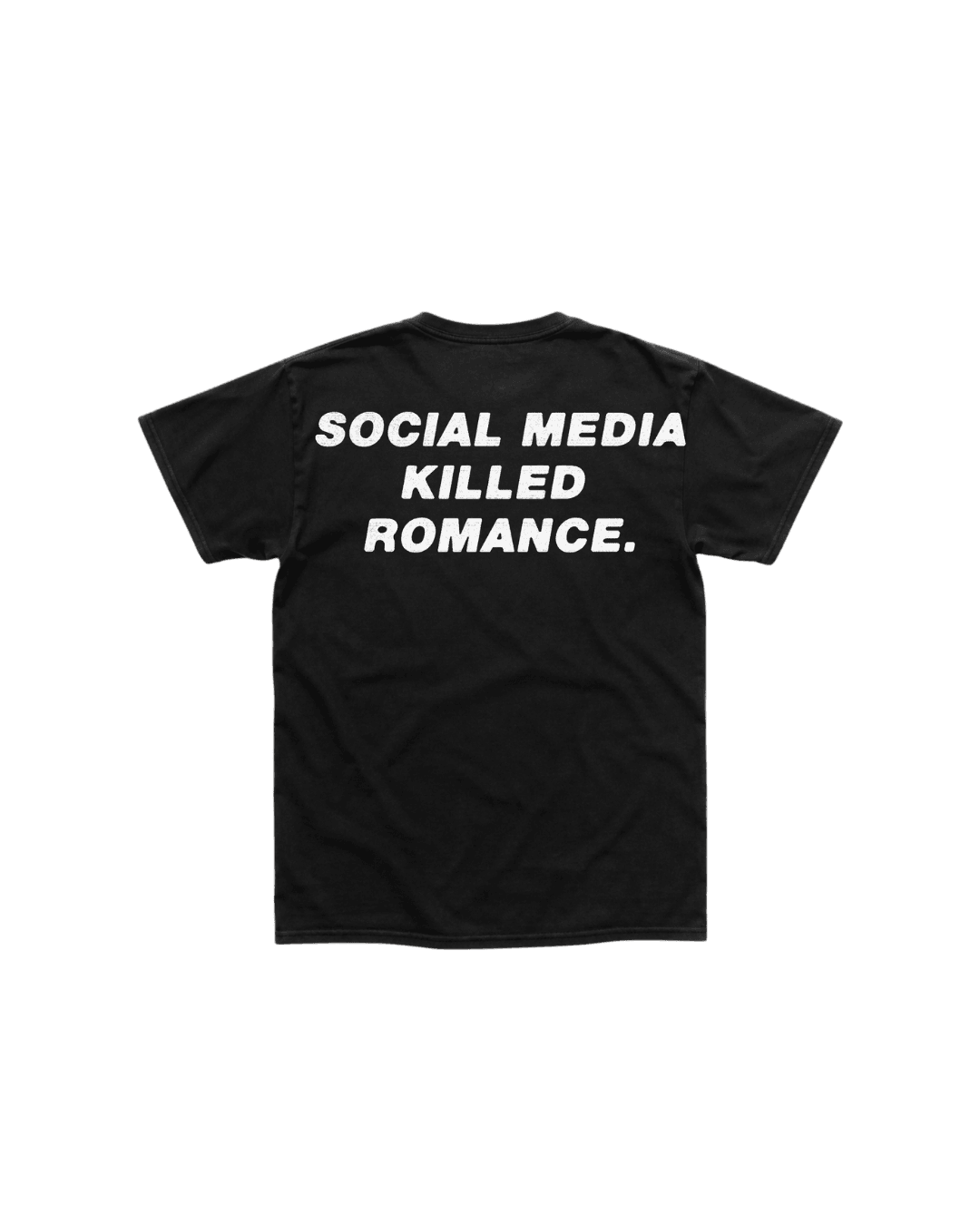 SOCIAL MEDIA K*LLED ROMANCE black